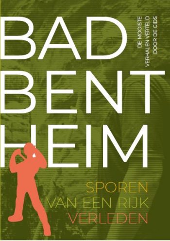 Bad Bentheim - Sporen van een rijk verleden